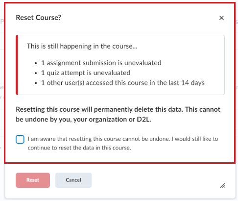 The new dialog warning requires users to acknowledge key information before performing a course reset.